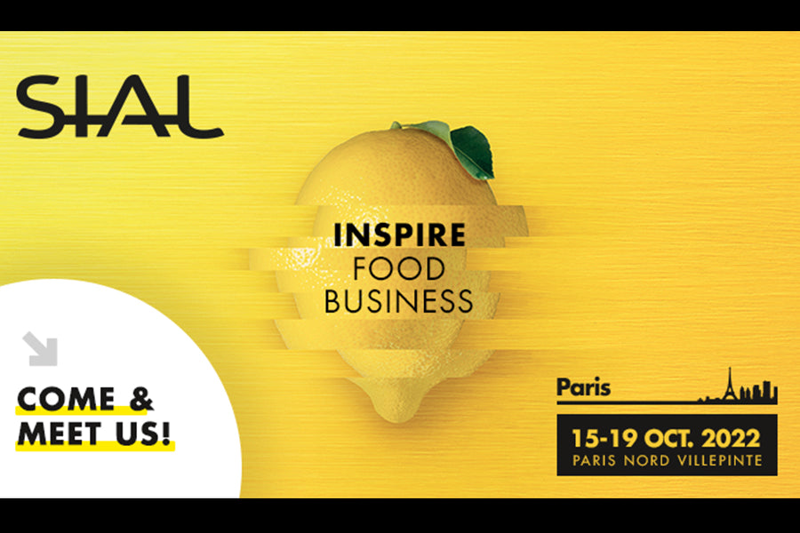 PROUD TO BE EXIBITING AT SIAL IN PARIS OCT 2022!